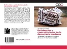 Félix David García Carrasco - Deficiencias y contradicciones de la democracia moderna