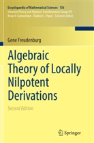Gene Freudenburg - Algebraic Theory of Locally Nilpotent Derivations