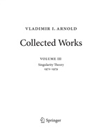 Vladimir I Arnold, Vladimir I. Arnold, Mikhail B Sevryuk et al, Alexander B. Givental, Bori Khesin, Boris Khesin... - Vladimir Arnold - Collected Works