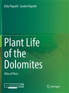 Erik Pignatti, Erika Pignatti, Sandro Pignatti - Plant Life of the Dolomites