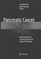 Sun-Wh Kim, Sun-Whe Kim, Yamaue, Yamaue, Hiroki Yamaue - Pancreatic Cancer