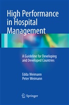 Edd Weimann, Edda Weimann, Peter Weimann - High Performance in Hospital Management