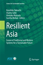 Hirotaka Matsuda, Hirotaka Matsuda et al, Geetha Mohan, Osam Saito, Osamu Saito, Kazuhiko Takeuchi - Resilient Asia