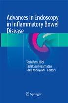 Toshifumi Hibi, Tadakaz Hisamatsu, Tadakazu Hisamatsu, Taku Kobayashi - Advances in Endoscopy in Inflammatory Bowel Disease