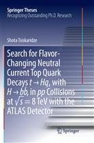 Shota Tsiskaridze - Search for Flavor-Changing Neutral Current Top Quark Decays t   Hq, with H   bb  , in pp Collisions at  s = 8 TeV with the ATLAS Detector