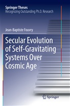 Jean-Baptiste Fouvry - Secular Evolution of Self-Gravitating Systems Over Cosmic Age