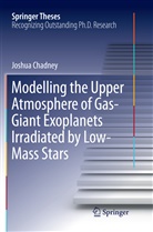 Joshua Chadney - Modelling the Upper Atmosphere of Gas-Giant Exoplanets Irradiated by Low-Mass Stars