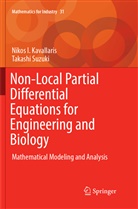 Nikos Kavallaris, Nikos I Kavallaris, Nikos I. Kavallaris, Takashi Suzuki - Non-Local Partial Differential Equations for Engineering and Biology