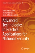 Damia Bereska, Damian Bereska, Karol J¿drasiak, Karol Jedrasiak, Karol Jędrasiak, Aleksander Nawrat - Advanced Technologies in Practical Applications for National Security