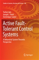 Tusha Jain, Tushar Jain, Dominique Sauter, Joseph Yamé, Joseph J Yamé, Joseph J. Yamé - Active Fault-Tolerant Control Systems
