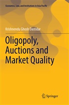 Krishnendu Ghosh Dastidar - Oligopoly, Auctions and Market Quality