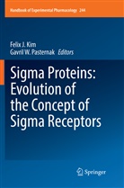 Feli J Kim, Felix J Kim, Felix J. Kim, Gavril W. Pasternak, W Pasternak, W Pasternak - Sigma Proteins: Evolution of the Concept of Sigma Receptors