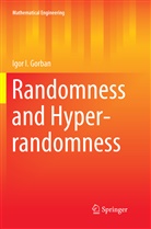 Igor I Gorban, Igor I. Gorban - Randomness and Hyper-randomness