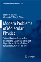 Leonid A Bulavin, Leonid A. Bulavin, Alexander V. Chalyi, V Chalyi - Modern Problems of Molecular Physics