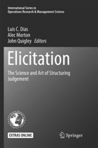 Luis C. Dias, Ale Morton, Alec Morton, John Quigley - Elicitation