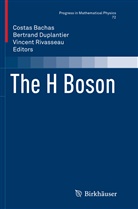 Costas Bachas, Bertran Duplantier, Bertrand Duplantier, Vincent Rivasseau - The H Boson