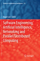 Roge Lee, Roger Lee - Software Engineering, Artificial Intelligence, Networking and Parallel/Distributed Computing