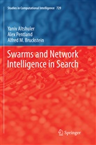 Yani Altshuler, Yaniv Altshuler, Alfred Bruckstein, Alfred M. Bruckstein, Ale Pentland, Alex Pentland - Swarms and Network Intelligence in Search