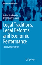 Danie Oto-Peralías, Daniel Oto-Peralías, Diego Romero-Ávila - Legal Traditions, Legal Reforms and Economic Performance