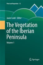 Javie Loidi, Javier Loidi - The Vegetation of the Iberian Peninsula