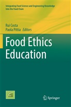 Ru Costa, Rui Costa, Pittia, Pittia, Paola Pittia - Food Ethics Education