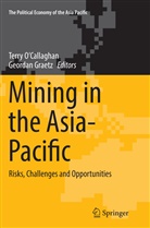 Graetz, Graetz, Geordan Graetz, Terry O’Callaghan, Terry OCallaghan, Terr O'Callaghan... - Mining in the Asia-Pacific