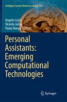 Angelo Costa, Vicent Julian, Vicente Julian, Paulo Novais - Personal Assistants: Emerging Computational Technologies