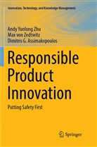 Assimakopoulos, Dimitris G. Assimakopoulos, Ma von Zedtwitz, Max von Zedtwitz, Max Von Zedtwitz, Andy Yunlon Zhu... - Responsible Product Innovation