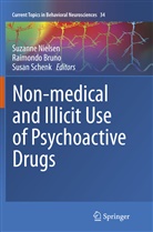 Raimond Bruno, Raimondo Bruno, Suzanne Nielsen, Susan Schenk - Non-medical and illicit use of psychoactive drugs