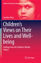 Gwyther Rees - Children's Views on Their Lives and Well-being