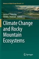 Jessic Halofsky, Jessica Halofsky, L Peterson, L Peterson, David L. Peterson - Climate Change and Rocky Mountain Ecosystems