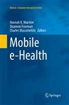 Shanno Freeman, Shannon Freeman, Hannah R. Marston, Charles Musselwhite - Mobile e-Health