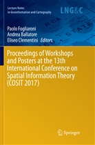 Andre Ballatore, Andrea Ballatore, Eliseo Clementini, Paolo Fogliaroni - Proceedings of Workshops and Posters at the 13th International Conference on Spatial Information Theory (COSIT 2017)