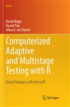 Alina A. Von Davier, Davi Magis, David Magis, Alina A von Davier, Alina A. von Davier, Duanl Yan... - Computerized Adaptive and Multistage Testing with R