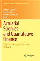 Jos Garrido, José Garrido, Monique Jeanblanc, Jaime A. Londoño - Actuarial Sciences and Quantitative Finance