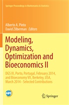 Albert A Pinto, Alberto A Pinto, Alberto A. Pinto, Zilberman, Zilberman, David Zilberman - Modeling, Dynamics, Optimization and Bioeconomics II