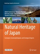 Abhik Chakraborty, Shamik Chakraborty, Malcolm Cooper, Malcolm Cooper et al, Kuniyas Mokudai, Kuniyasu Mokudai... - Natural Heritage of Japan