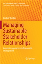 Linda O'Riordan - Managing Sustainable Stakeholder Relationships