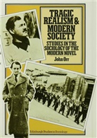John Orr - Tragic Realism and Modern Society