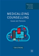Tom Strong - Medicalizing Counselling