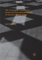 David Dee - The 'Estranged' Generation? Social and Generational Change in Interwar British Jewry