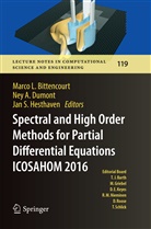 Ne A Dumont, Ney A Dumont, Marco L. Bittencourt, Ney A. Dumont, Jan S. Hesthaven, Jan S Hesthaven - Spectral and High Order Methods for Partial Differential Equations  ICOSAHOM 2016