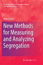 Mark Fossett - New Methods for Measuring and Analyzing Segregation
