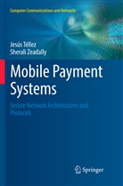 Jesú Téllez, Jesús Téllez, SHERALI ZEADALLY - Mobile Payment Systems