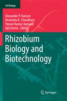 Pawan Kumar Agrawal, Devendra K. Choudhary, Alexander P. Hansen, Devendr K Choudhary, Devendra K Choudhary, Pawan Kumar Agrawal et al... - Rhizobium Biology and Biotechnology