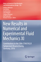 Stephan Bansmer, Andreas Dillmann, Ger Heller, Gerd Heller, Ewald Krämer, Ewald Krämer et al... - New Results in Numerical and Experimental Fluid Mechanics XI