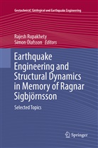 Ólafsson, Ólafsson, Símon Ólafsson, Rajes Rupakhety, Rajesh Rupakhety - Earthquake Engineering and Structural Dynamics in Memory of Ragnar Sigbjörnsson