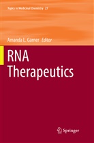 Amanda L. Garner, Amand L Garner, Amanda L Garner - RNA Therapeutics