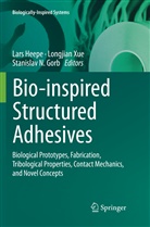 Stanislav N. Gorb, Lars Heepe, Stanislav N Gorb, Longjia Xue, Longjian Xue - Bio-inspired Structured Adhesives