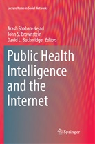 John S. Brownstein, David L. Buckeridge, David L Buckeridge, Joh S Brownstein, John S Brownstein, Arash Shaban-Nejad - Public Health Intelligence and the Internet